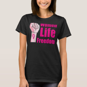 Camiseta Feminista por la libertad de vida de la mujer
