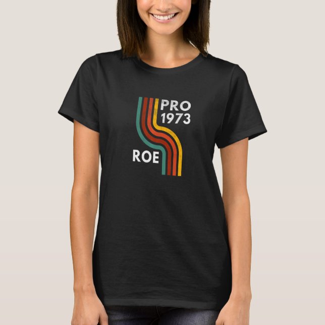 Camiseta Feminista Pro 1973 Roe Vs Wade Womens Protection C (Anverso)
