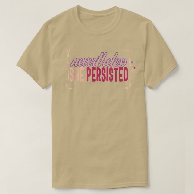 Camiseta Feminista Sin Embargo Persistía En El Empobrecimie (Diseño del anverso)