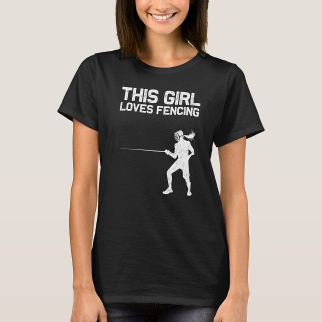 Camiseta Fencing For Girls Kids Fencer Sword Sports (Anverso)