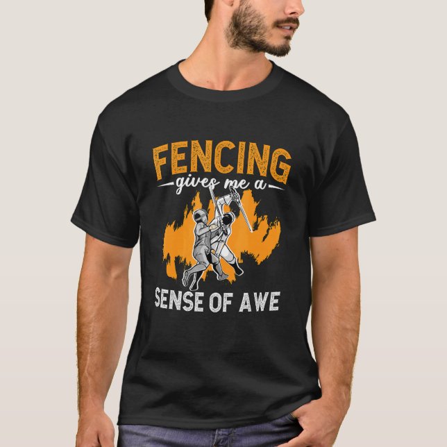 Camiseta Fencing Gives Me A Sense Of Fencing Sports Longswo (Anverso)