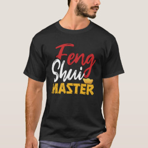 Camiseta Feng Shui Master China Geomancy Lucky Prosperation