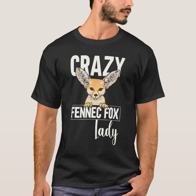 Camiseta Fennec Fox Crazy Fennec Fox Lady (Anverso)