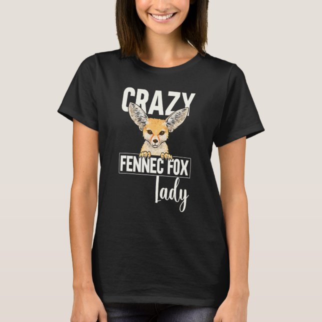 Camiseta Fennec Fox Crazy Fennec Fox Lady (Anverso)