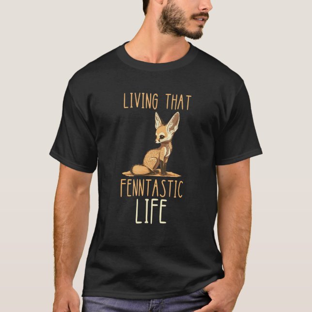 Camiseta Fennec Fox Living That Fantastic Life Cute Fennec  (Anverso)