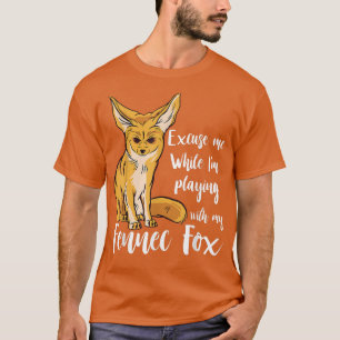 Camiseta Fennec Para Ecuse Me Annoyed Fennec Para El Propie