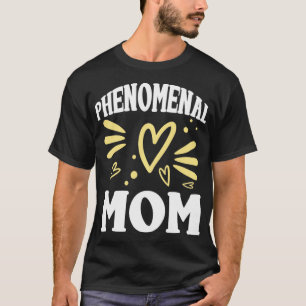 Camiseta Fenomenal de la madre de la vieja madre mejor fami
