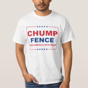 Camiseta FENSA DE CHUMP - Hagan que Estados Unidos vuelva a
