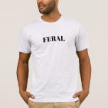 Camiseta Feral<br><div class="desc">Feral</div>