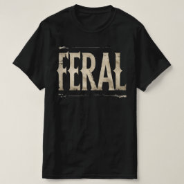 Camiseta FERAL - Declaración minimalista para alma