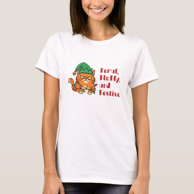 Camiseta Feral, Fluffy, and Festive (Anverso)