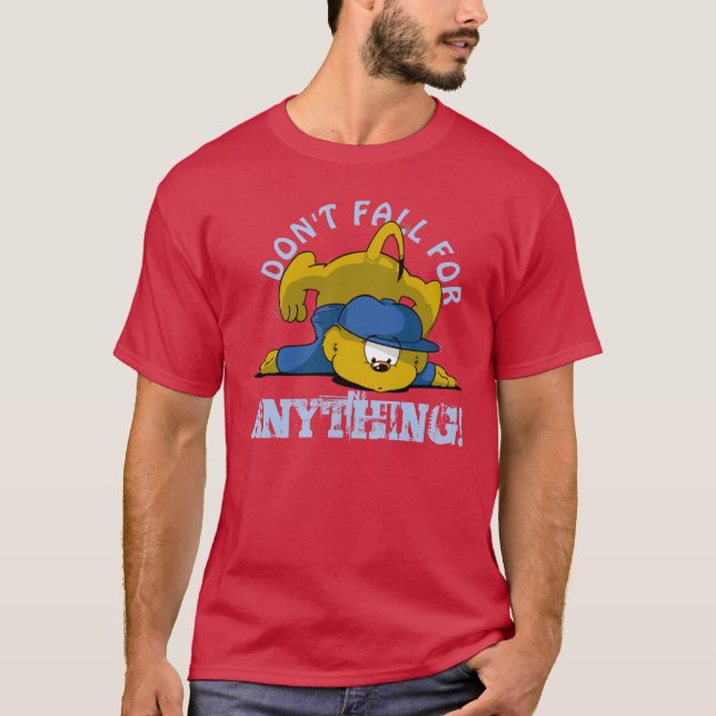 Camiseta Ferald | ¡No caigas por nada! (Anverso)