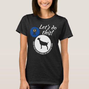 Camiseta Feria del Condado Nigeriano Dwarf Dairy Goat Show 
