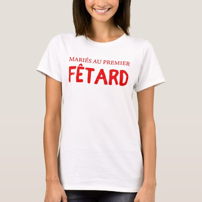 Camiseta Feria femme mariage humour (Anverso)