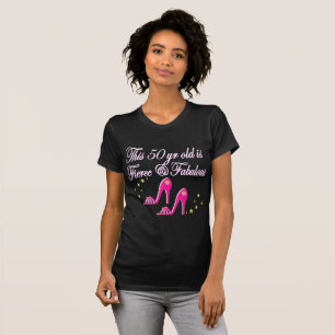 CAMISETA FERIZ Y FABULOSO FASHIONISTA DE 50 AÑOS
