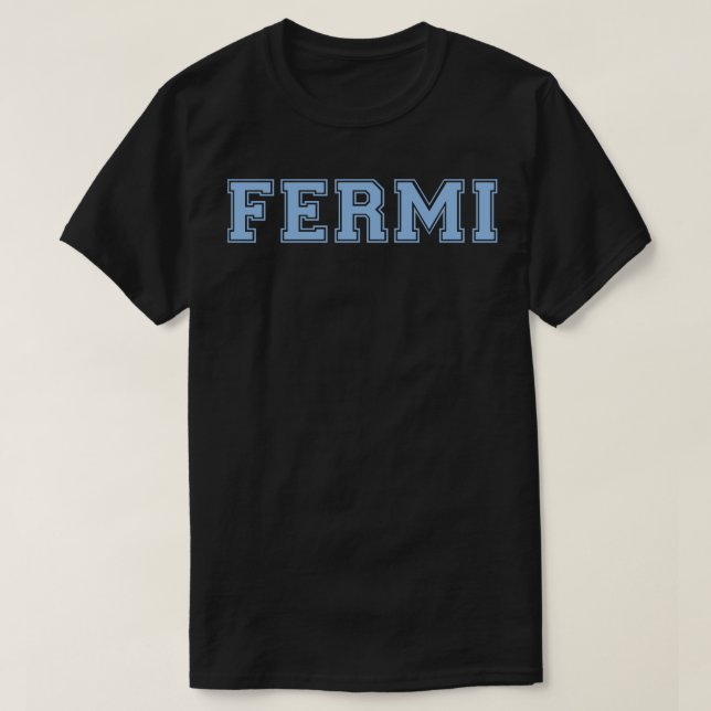 Camiseta FERMI BLUE TShirt (Diseño del anverso)