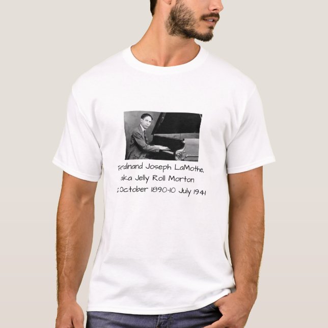 Camiseta Fernando José LaMothe, aka Jelly Roll Morton (Anverso)