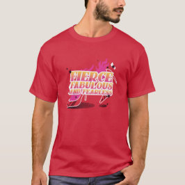 Camiseta Feroz, fabuloso e intrépido