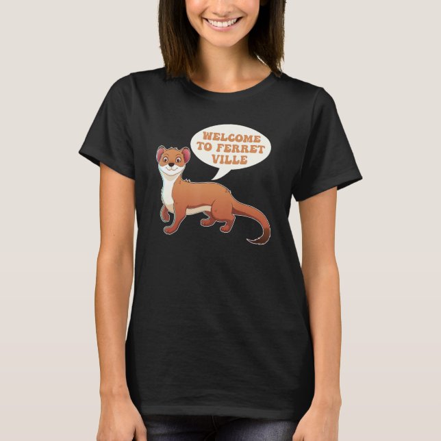 Camiseta Ferret Cute Furry Animal Weasel  Ferret (Anverso)