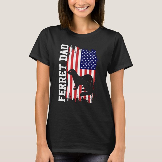 Camiseta Ferret Dad for Ferret and Owners American Flag (Anverso)
