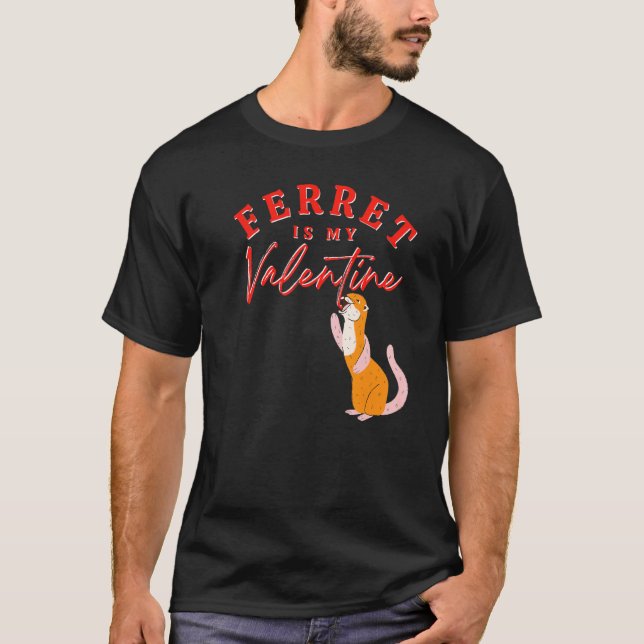 Camiseta Ferret Gracioso Es Mi Ferret Valentine S Da (Anverso)