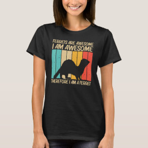 Camiseta Ferret Guay Para Hombres Mujeres Ferret Mascota An