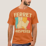 Camiseta Ferret Guay Para Hombres Mujeres Lover Ferret Owne<br><div class="desc">Ferret De Guay Para Hombres Las Mujeres Ganaderas Amante Del Ferret Propietario Rodent .</div>