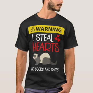 Camiseta Ferret I Steal Hearts and Socks and Shoes Funny