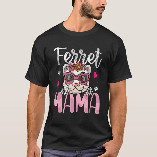 Camiseta Ferret Mama   Ferrets   Mom Women Girls Boys Kids (Anverso)