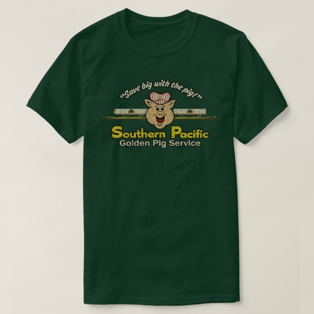 Camiseta Ferrocarril Southern Pacific Golden Pig Service 19 (Diseño del anverso)