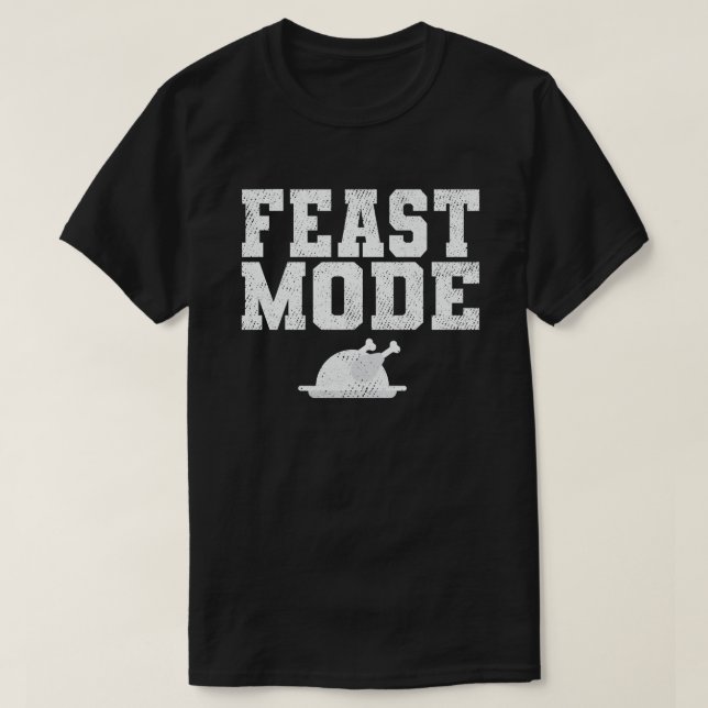 Camiseta Festín Mode Funny Happy Thankess Gift Idea (Diseño del anverso)