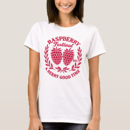 Camiseta Festival de frambuesa - Un buen momento para las b