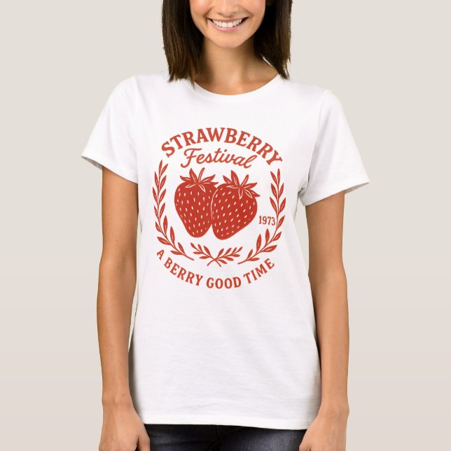Camiseta Festival de fresa - Un buen momento de Berry - (Anverso)