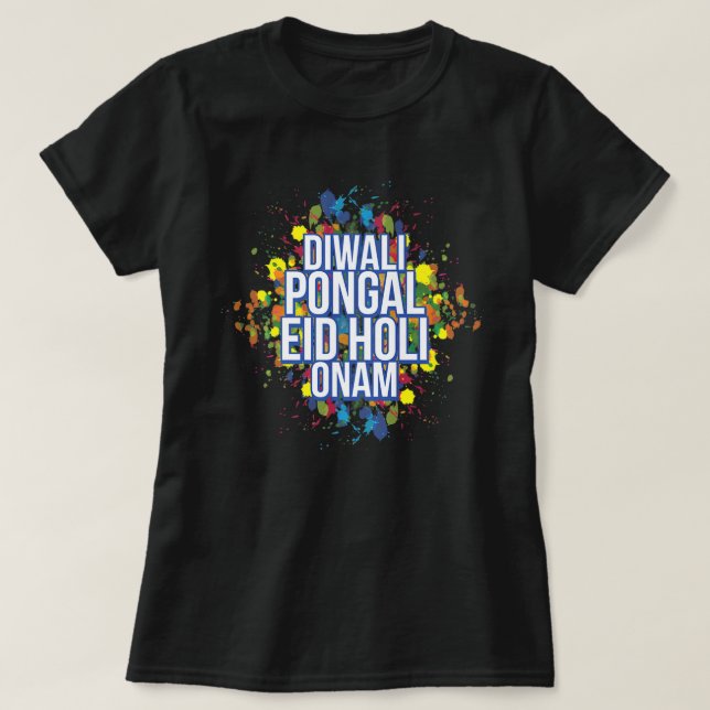 Camiseta Festival Diwali Pongal Eid Holi Onam Holi (Diseño del anverso)