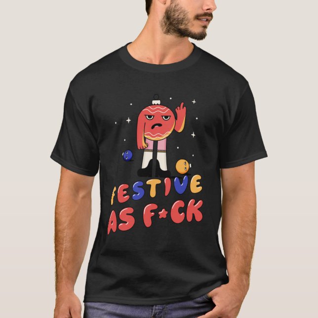 Camiseta Festive wie F ck  Anti Christmas Christmas tree ba (Anverso)