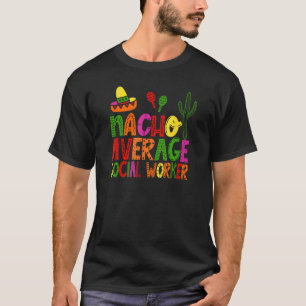 Camiseta Festividad divertida de Nacho trabajador social pr