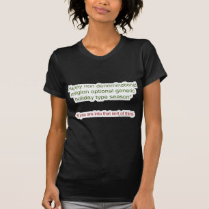 Camiseta Festividad divertida políticamente correcta