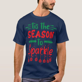 Camiseta Festividad Esta Es La Temporada Para Esparcar El T