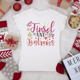Camiseta Festividades divertidas de Navidades de Tinsel y T