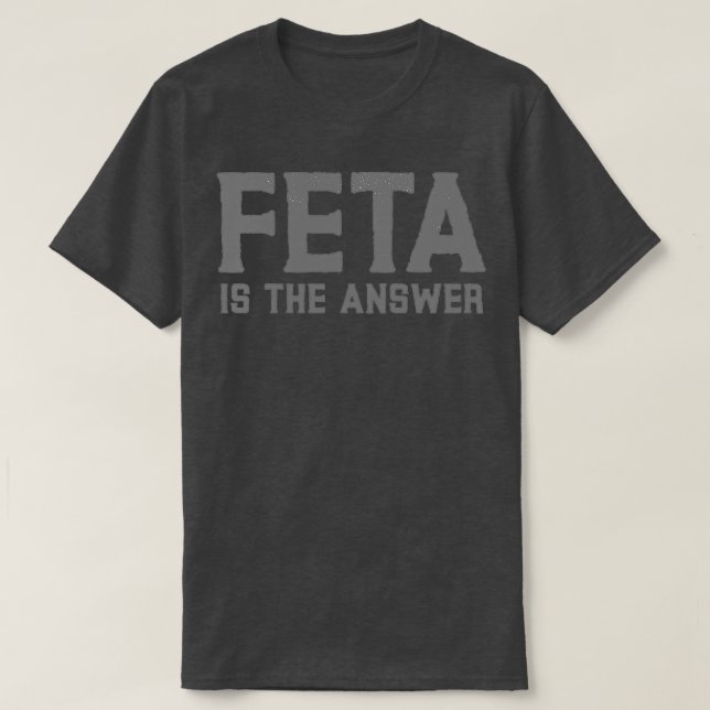 Camiseta Feta is the answer!  (Diseño del anverso)