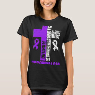 Camiseta Fibromialgia lucha contra el disgusto cristiano de