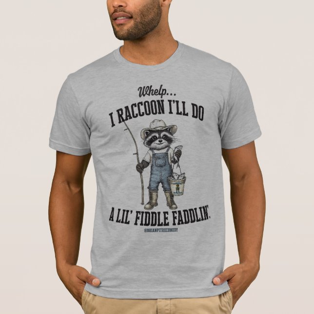 Camiseta Fiddle Faddling (Anverso)