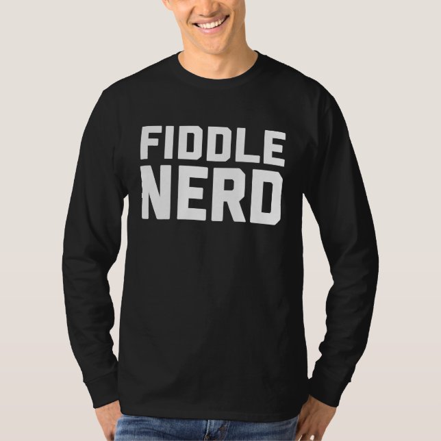 Camiseta Fiddle Nerd  Music  For Music Class (Anverso)