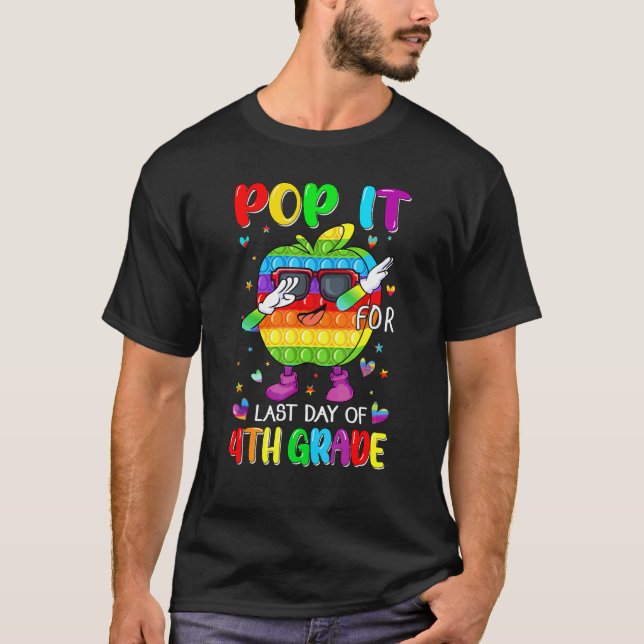 Camiseta Fidget Pop It Para El Último Día Del Cuarto Grado  (Anverso)