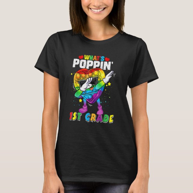 Camiseta Fidget Toy What's Poppin 1st Grade 100th Day Of Sc (Anverso)