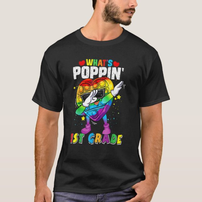 Camiseta Fidget Toy What's Poppin 1st Grade 100th Day Of Sc (Anverso)