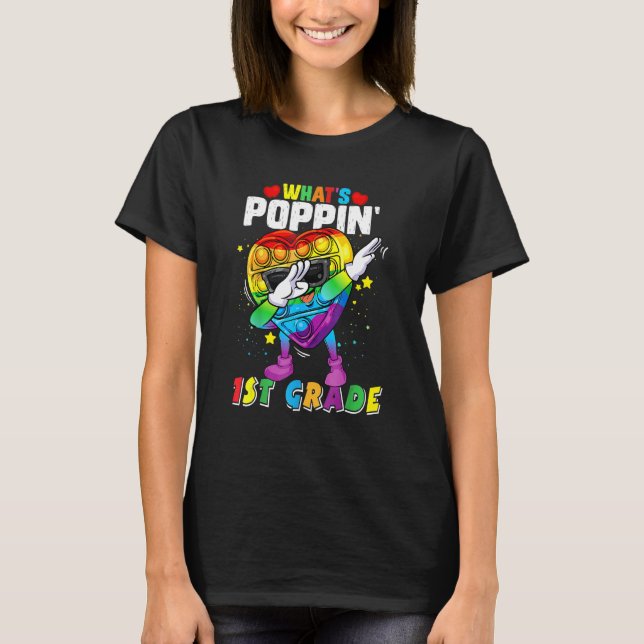 Camiseta Fidget Toy What's Poppin 1st Grade 100th Day Of Sc (Anverso)