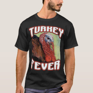 Camiseta Fiebre de Turquía