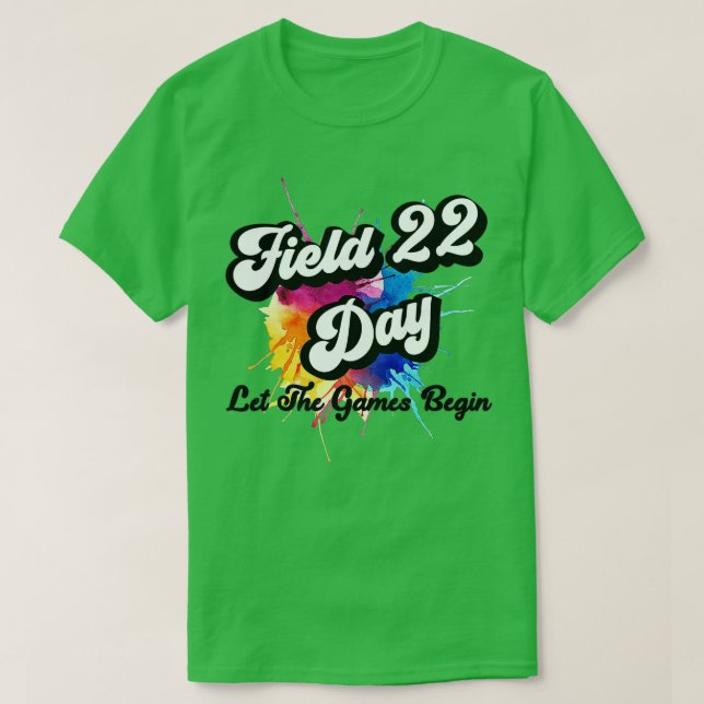 Camiseta Field Day 2022 Let The Games Begin Kids Boys Girls (Diseño del anverso)