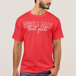 Camiseta Field Day 2025 Third Grade school teacher kids Gre